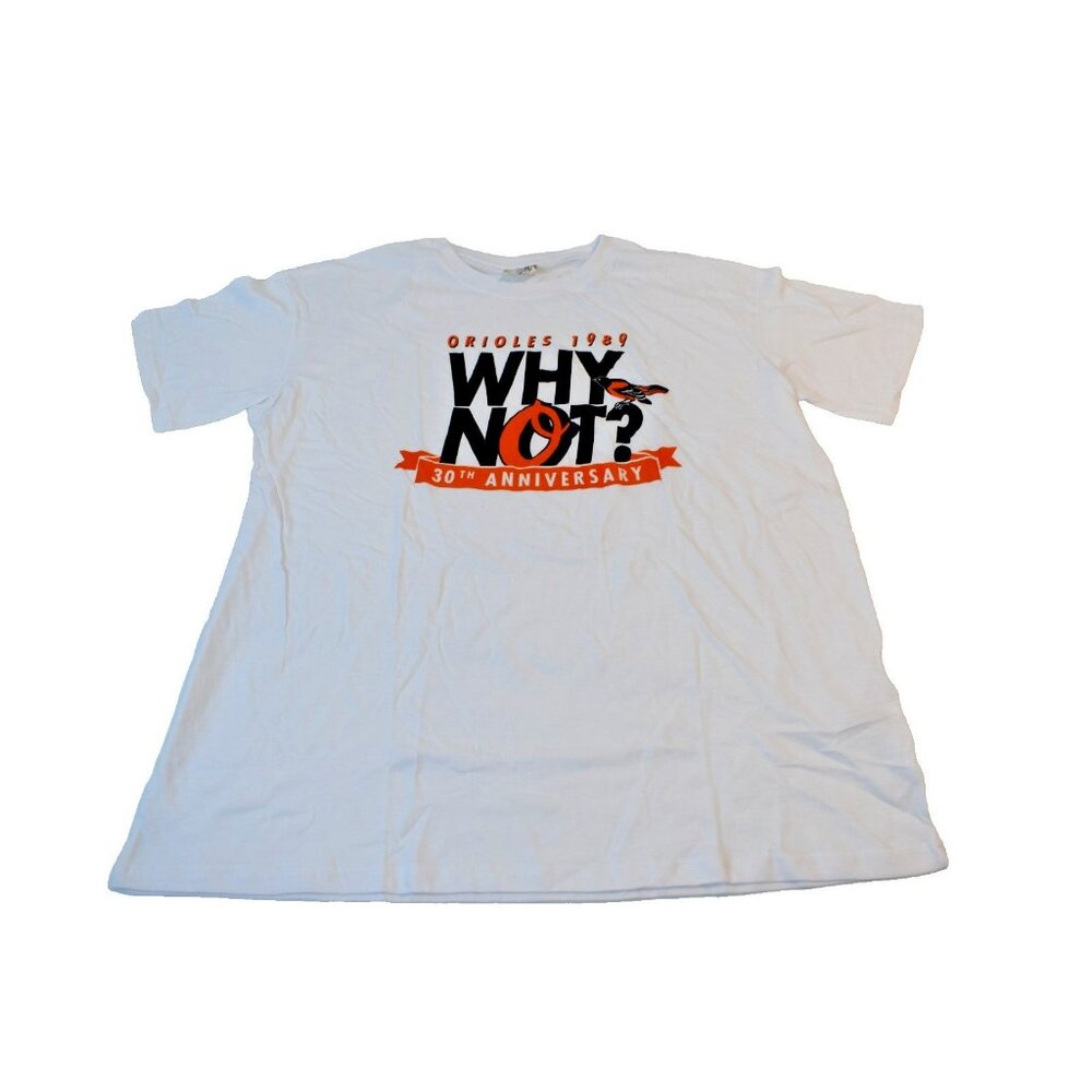 Baltimore Orioles SGA 8/9/2019 T-Shirt XL Why Not 30th Anniversary Baseball
